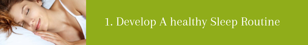 1-Develop-a-Healthy-Sleep-Routine