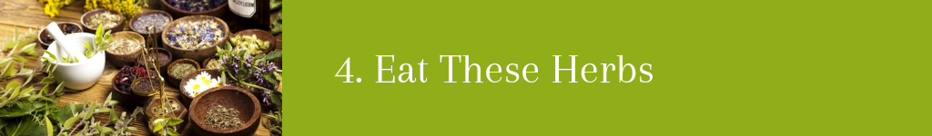 4-eat-these-herbs