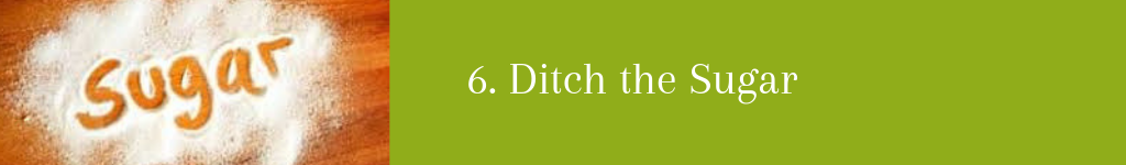 6-ditch-the-sugar